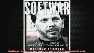 READ book  Softwar An Intimate Portrait of Larry Ellison and Oracle  DOWNLOAD ONLINE