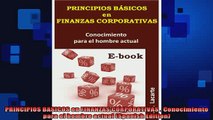DOWNLOAD FREE Ebooks  PRINCIPIOS BASICOS en FINANZAS CORPORATIVAS  Conocimiento para el hombre actual Spanish Full EBook