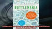 READ book  Bottlemania Big Business Local Springs and the Battle Over Americas Drinking Water  FREE BOOOK ONLINE
