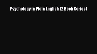 Read Psychology in Plain English (2 Book Series) PDF Free