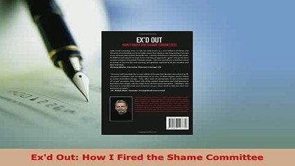 PDF  Exd Out How I Fired the Shame Committee  Read Online