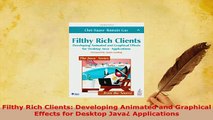 Download  Filthy Rich Clients Developing Animated and Graphical Effects for Desktop Java  EBook