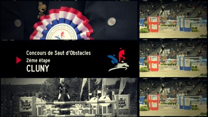 Le Petit journal du Grand National - CSO 2ème étape à Cluny