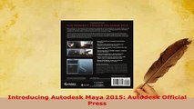 Download  Introducing Autodesk Maya 2015 Autodesk Official Press Free Books