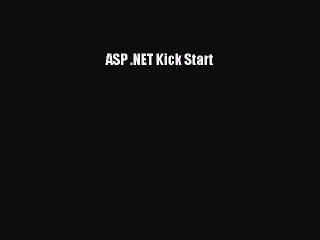 [Read PDF] ASP .NET Kick Start Download Online