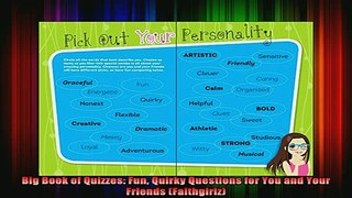 READ book  Big Book of Quizzes Fun Quirky Questions for You and Your Friends Faithgirlz Full Free