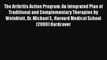 Book The Arthritis Action Program: An Integrated Plan of Traditional and Complementary Therapies