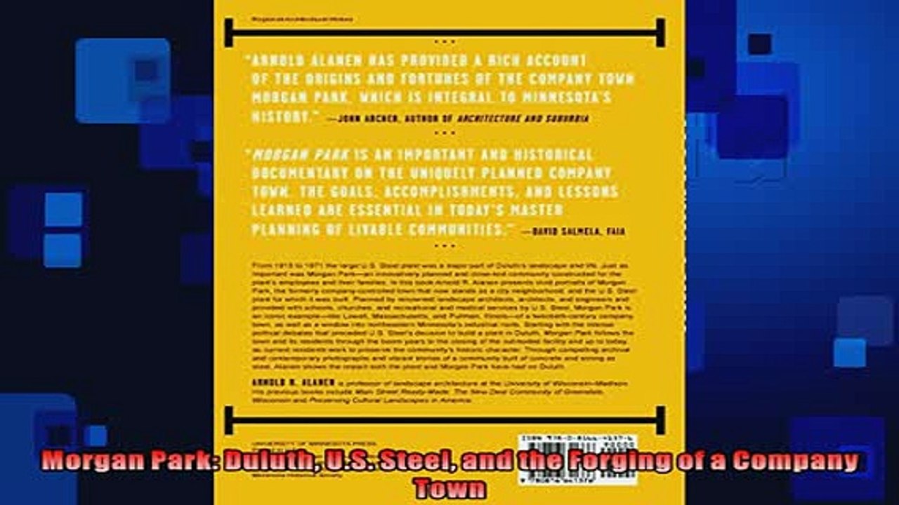 READ book  Morgan Park Duluth US Steel and the Forging of a Company Town  FREE BOOOK ONLINE