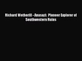 [Read Book] Richard Wetherill - Anasazi:  Pioneer Explorer of Southwestern Ruins  EBook