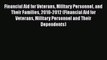 Book Financial Aid for Veterans Military Personnel and Their Families 2010-2012 (Financial