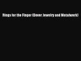Download Rings for the Finger (Dover Jewelry and Metalwork) Free Books