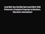 Book Grad BK6: Bus/Ed/Hlth/Info/Law/SWrk 2004 (Peterson's Graduate Programs in Business Education