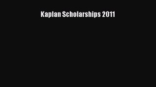 Book Kaplan Scholarships 2011 Full Ebook