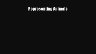 [Read Book] Representing Animals  EBook