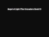 PDF Angel of Light (The Crusaders Book 9)  EBook