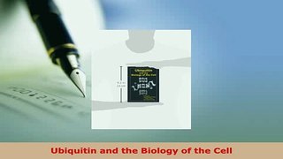 Download  Ubiquitin and the Biology of the Cell PDF Online