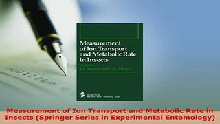PDF  Measurement of Ion Transport and Metabolic Rate in Insects Springer Series in Download Online