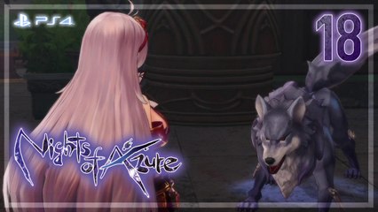 Nights of Azure 【PS4】 #18 │ End of Chapter 2 ： Interlude 2