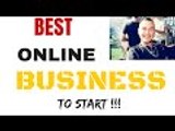 Best Online Business to start | What is the best online business to start | Take action today!