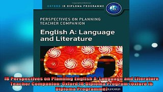 READ book  IB Perspectives on Planning English A Language and Literature Teacher Companion Oxford Full Free