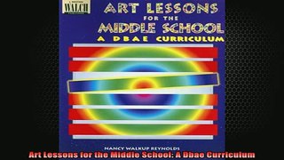 READ book  Art Lessons for the Middle School A Dbae Curriculum Full EBook