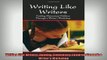 READ book  Writing Like Writers Guiding Elementary Children through a Writers Workshop Full Free