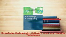Download  Knowledge Cartography Software Tools and Mapping Techniques  EBook