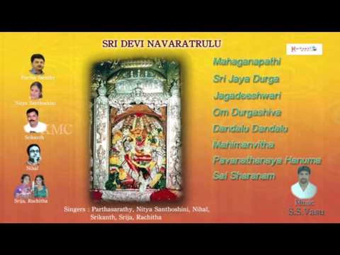 Sri Devi Navaratrulu || Dasara Special Top Most Devotional Songs || Keerthana Music 2015