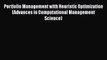 [Read Book] Portfolio Management with Heuristic Optimization (Advances in Computational Management