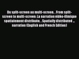 [PDF] Du split-screen au multi-screen. . From split-screen to multi-screen: La narration vidéo-filmique