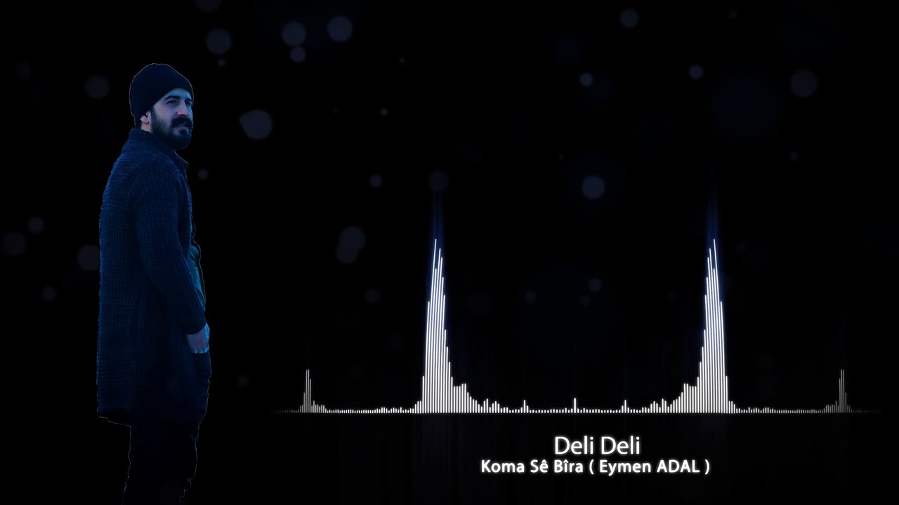 Koma Se Bıra - Gelme Deli Deli