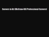 [PDF] Careers in Art (McGraw-Hill Professional Careers) [Download] Online