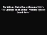 [Read book] The 5-Minute Clinical Consult Premium 2016: 1-Year Enhanced Online Access + Print