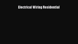 [Read book] Electrical Wiring Residential [PDF] Online
