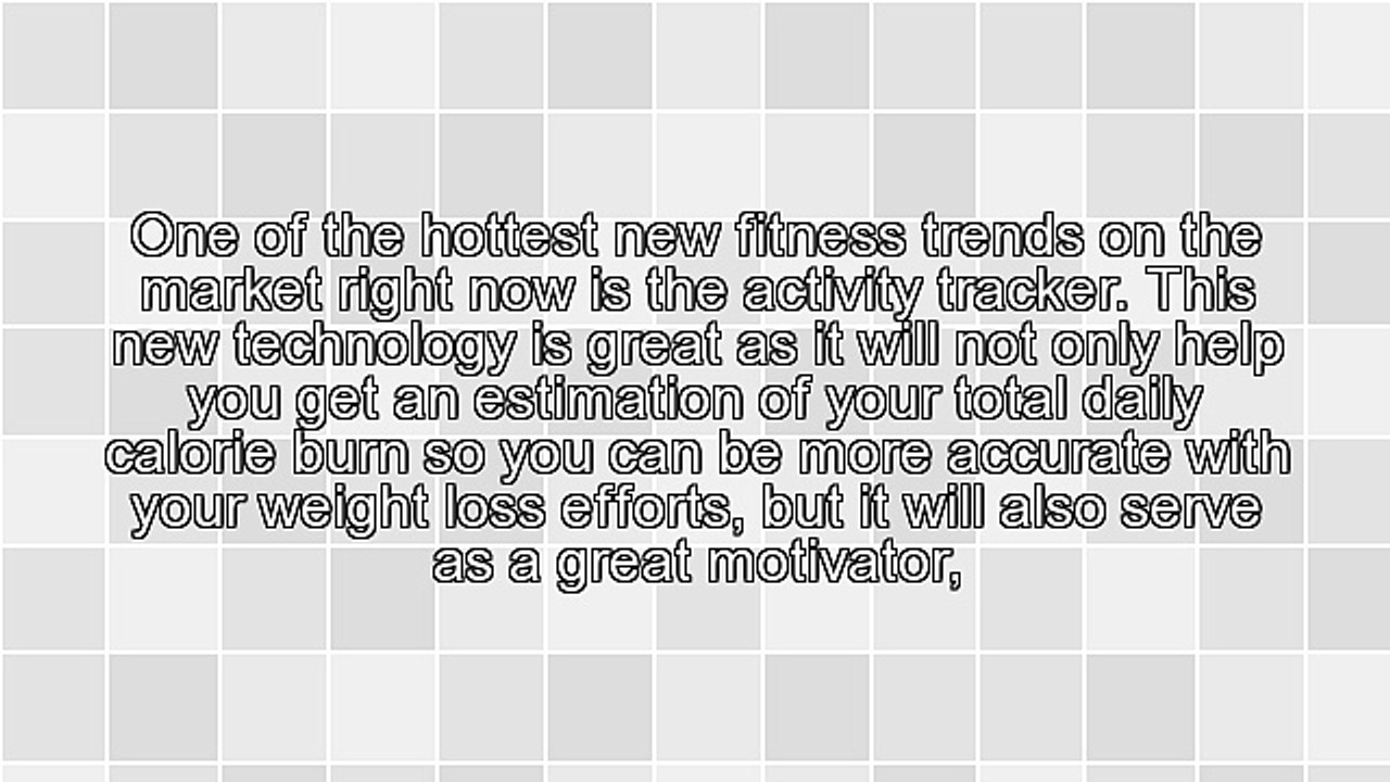 Exercises and Workouts - What To Look For When Purchasing An Activity Tracker