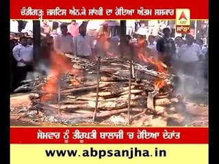Justice N.K.Sanghi cremated in Chandigarh