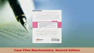 Read  Case Files Biochemistry Second Edition Ebook Free