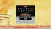 PDF  Bugatti Veyron A Quest for PerfectionThe Story of the Greatest Car in the World Read Online