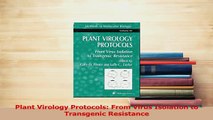 Download  Plant Virology Protocols From Virus Isolation to Transgenic Resistance PDF Free