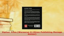 PDF  Alphas Prize Weresrus 1 Siren Publishing Menage Amour Free Books