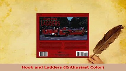 Download  Hook and Ladders Enthusiast Color Read Online