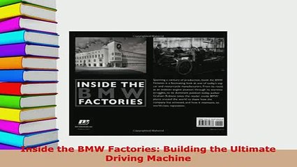 PDF  Inside the BMW Factories Building the Ultimate Driving Machine Download Online
