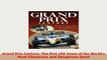 PDF  Grand Prix Century The first 100 Years of the Worlds Most Glamorous and Dangerous Sport Download Full Ebook
