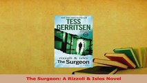 Read  The Surgeon A Rizzoli  Isles Novel Ebook Free