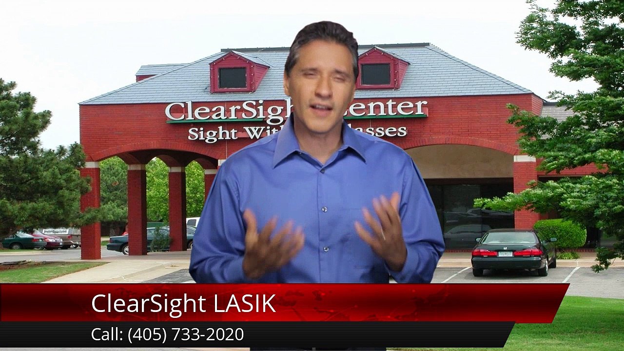 ClearSight LASIK Oklahoma City Perfect5 Star Review by Larry S.