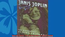 For you  Buried Alive The Biography of Janis Joplin