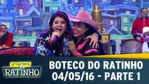 Boteco do Ratinho - 04.05.16 - Parte 1