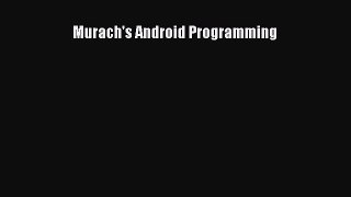 Book Murach's Android Programming Full Ebook