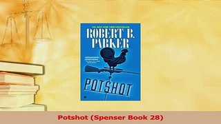 Download  Potshot Spenser Book 28  Read Online