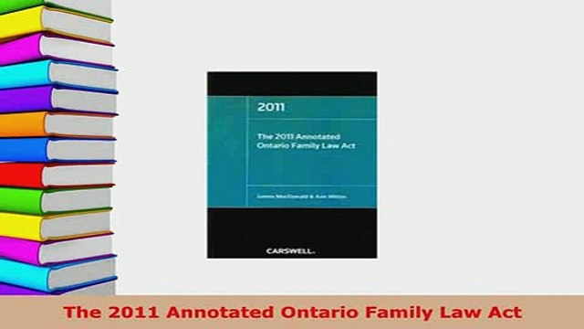 PDF The 2011 Annotated Ontario Family Law Act Free Books